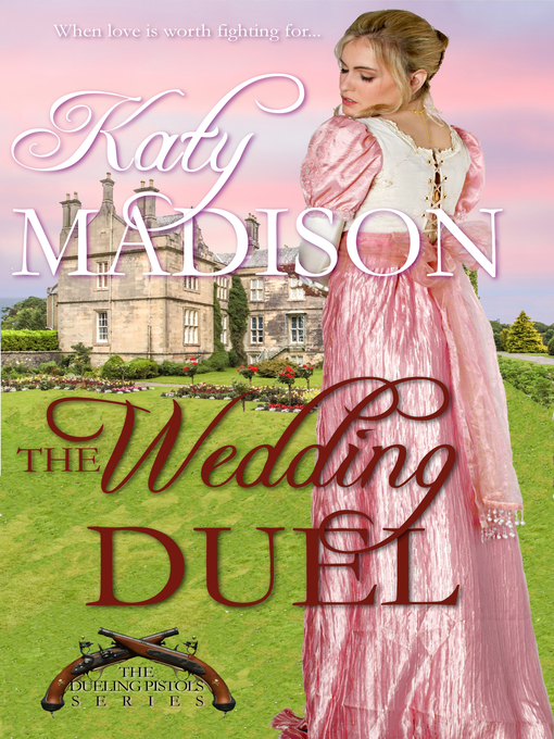 Title details for The Wedding Duel by Katy Madison - Available